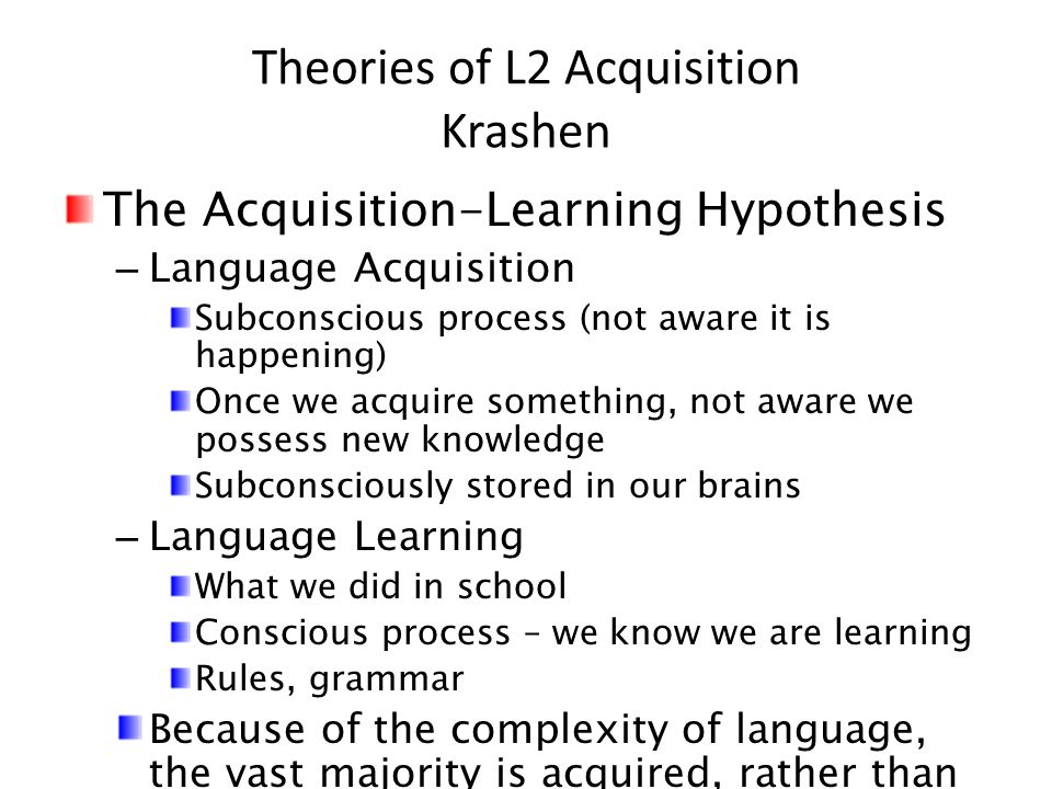 Theories of second-language acquisition